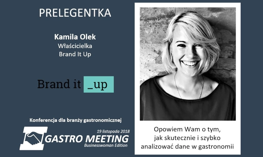 Kamila Olek prelegentka Gastro Meeting
