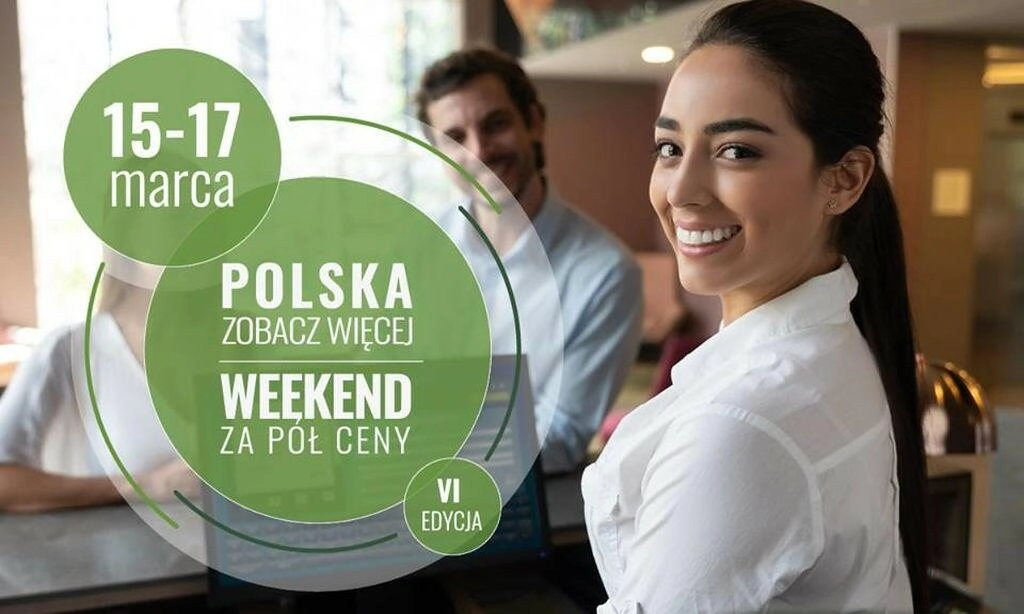 Polska zobacz wiecej weekend za pol ceny