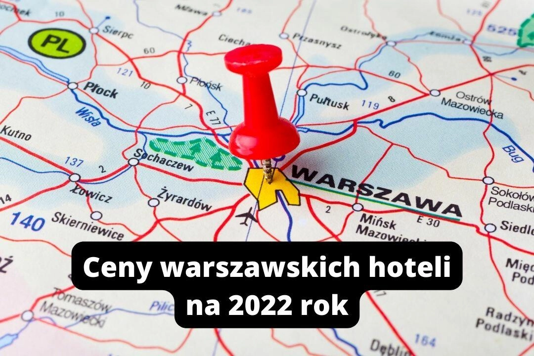 warszawa_ceny_2022